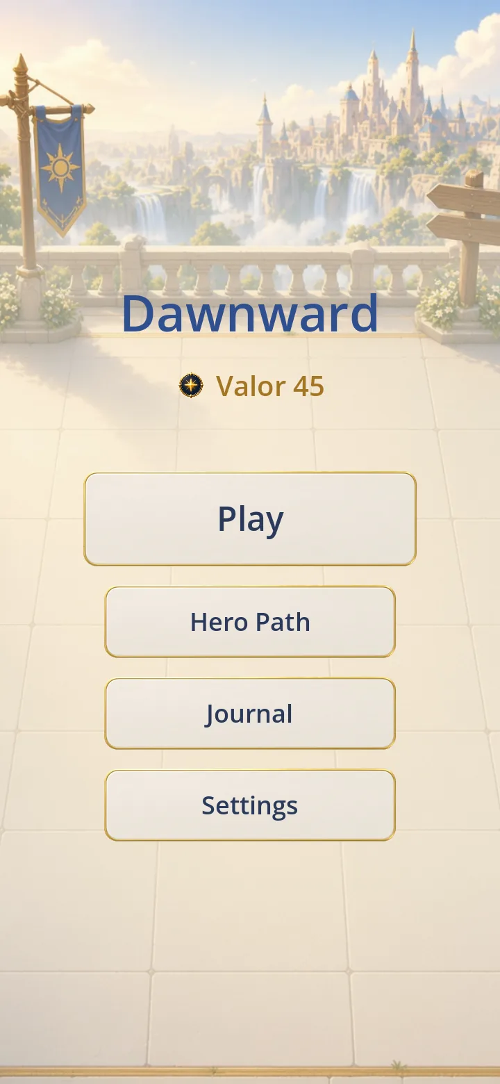 The Dawnward hub on a sunny terrace with a banner, a signpost and a distant castle, with Play, Hero Path, Journal and Settings.